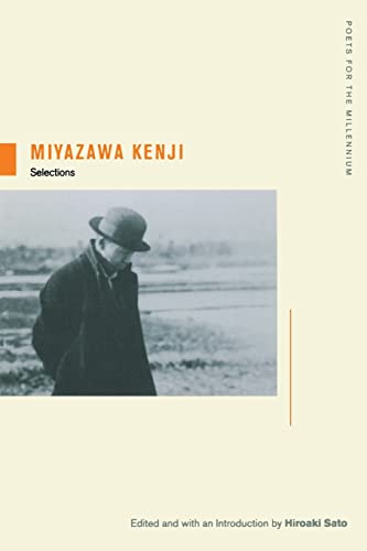 Miyazawa Kenji: Selections: Selections Volume 5 (Poets for the Millennium, Band 5) von University of California Press